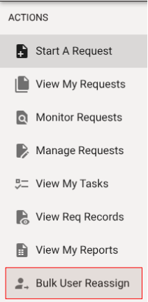Navigate to Actions Menu dropdown and select Bulk User Reassignment option from the list
