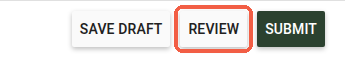 Form task button bar with Save Draft, Review, and Submit buttons, with Review highlighted