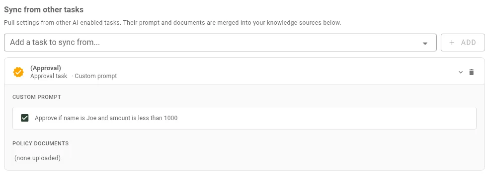 Sync from other tasks section with a synced approval task expanded showing custom prompt and policy documents checkboxes