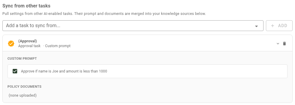 Sync from other tasks section with a synced approval task expanded showing custom prompt and policy documents checkboxes