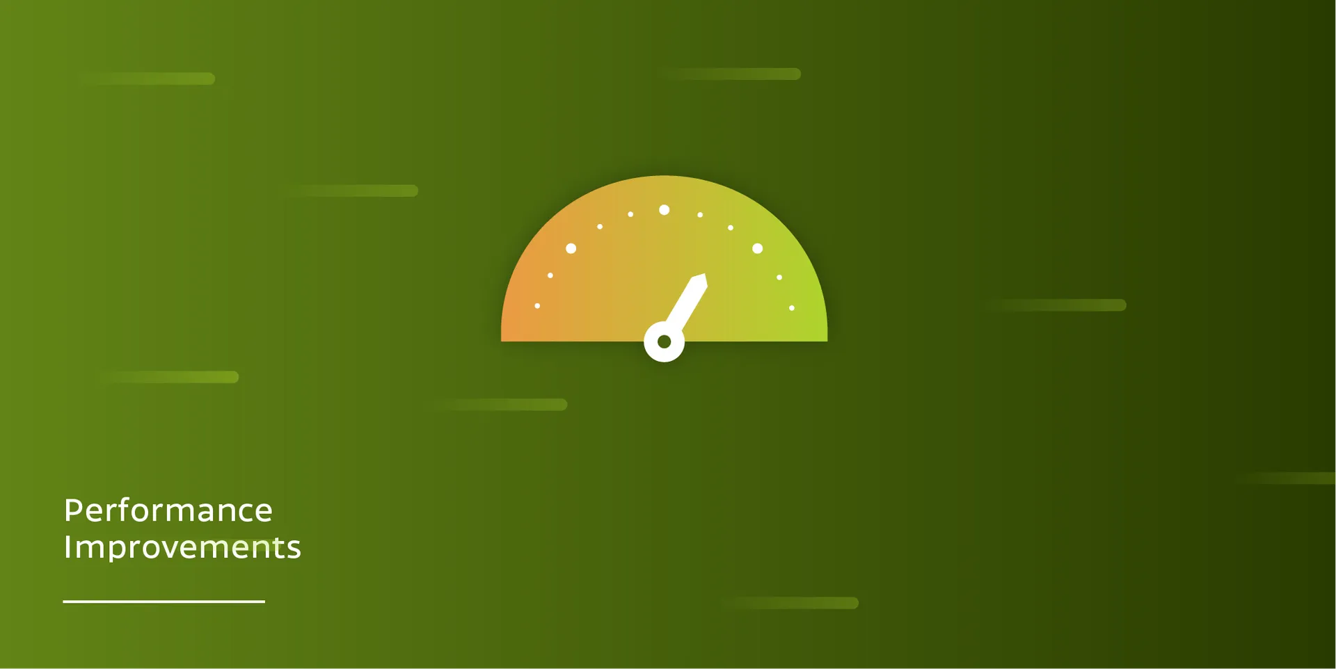 Performance Improvements