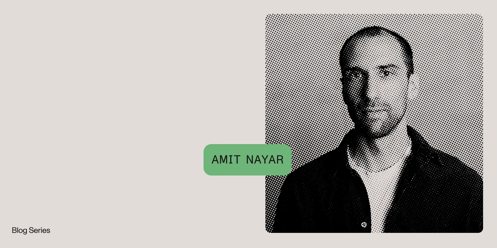 Featured image for article: Behind the code with Amit Nayar