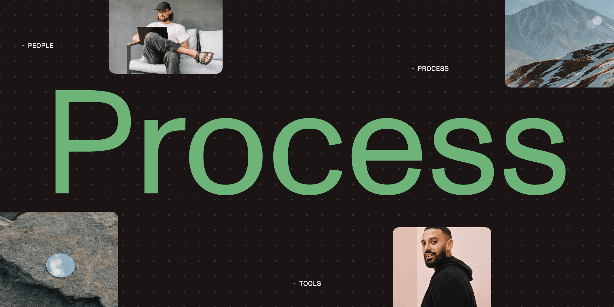 People, Process, Tools