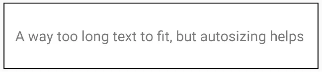 Text that’s autosized