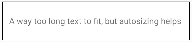 Text that’s autosized