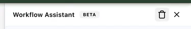 The Workflow Assistant header with the Clear control next to the close button