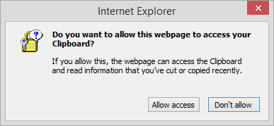 IE11 clipboard access prompt
