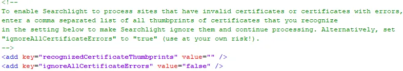 Setting values of `recognizedCertificateThumbprints` and `ignoreAllCertificateErrors`