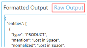 Raw Output tab showing the unprocessed JSON response directly returned by the NLP service before Tagging formats the extracted entities