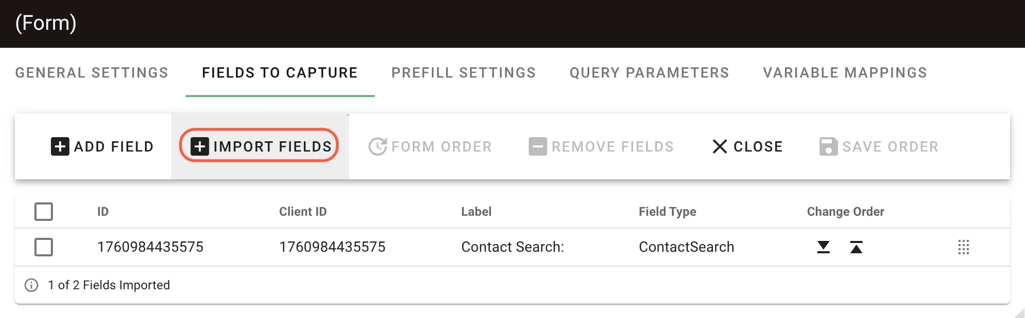 Fields To Capture section with Import Fields option