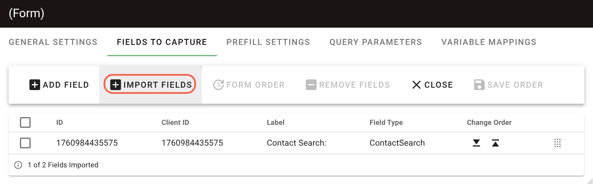 Fields To Capture section with Import Fields option