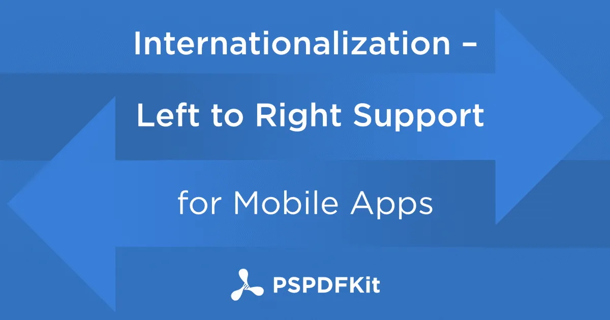 Internationalization - Right to Left Support for Mobile Apps