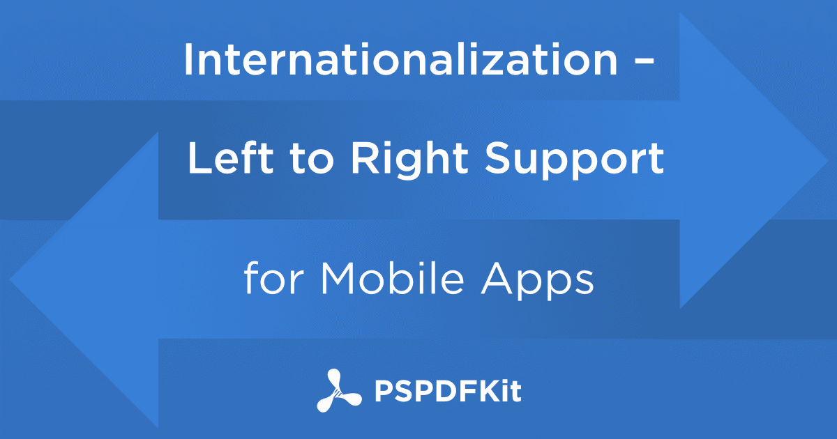 Internationalization - Right to Left Support for Mobile Apps