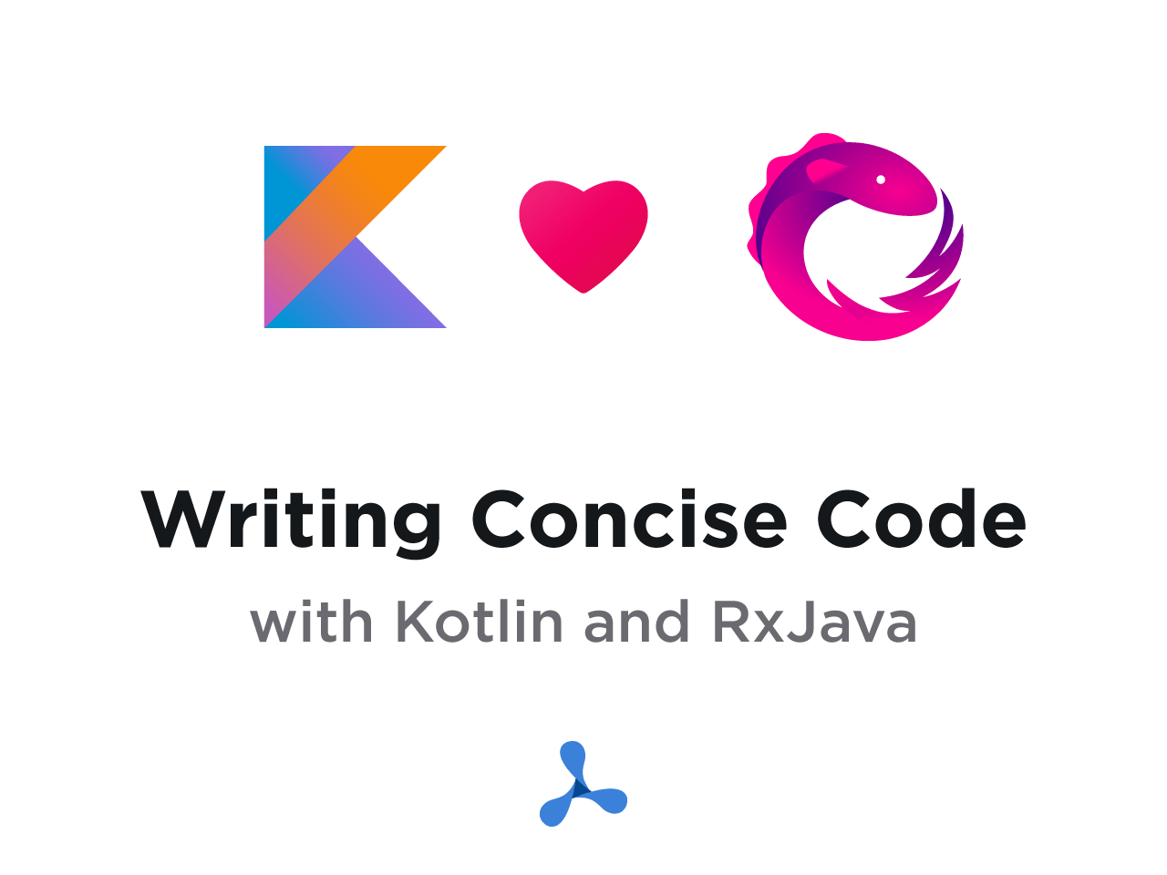Writing Concise Code with Kotlin and RxJava