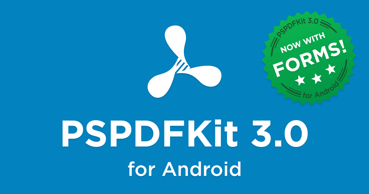 PSPDFKit 3.0 for Android